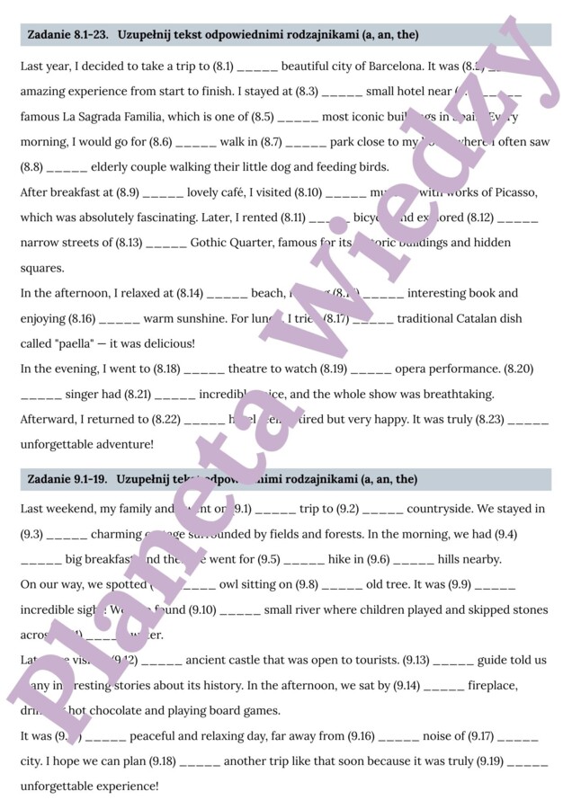 RODZAJNIKI (A, AN, THE) the articles E8 – Zbiór zadań do egzaminu ósmoklasisty z języka angielskiego. Poziom A2/A2+ – 10 STRON ZADAŃ, różnice w stosowaniu a, an i the w zadaniach, ćwiczenia użycia w sytuacjach codziennych, wypełnianie luk w tekście, twor