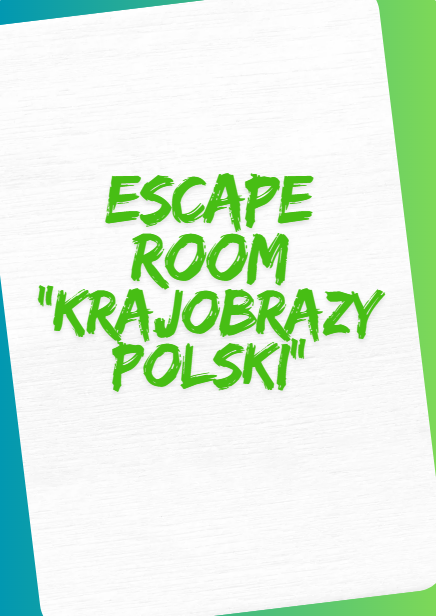 Escape Room – Krajobrazy Polski (cz. 1)