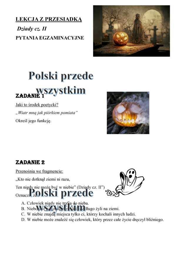 "Dziady cz. II" - lekcja z przesiadką- pytania egzaminacyjne