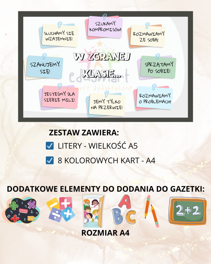 Gazetka szkolna - ZASADY ZGRANEJ KLASY!