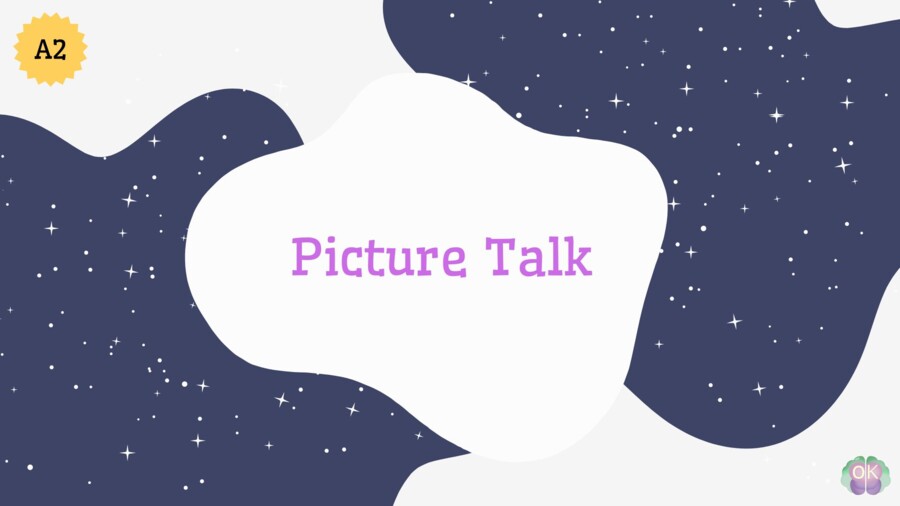 🖼️ Picture Talk – Speaking Practice for A1/A2 (opis obrazka, pytania, rozmowa o zdjęciu) angielski, picture talk, speaking, opis obrazka, pytania, A1, A2, konwersacje, egzamin ósmoklasisty, komunikacja, warm-up, rozmowa po angielsku, ESL, EFL, język angi
