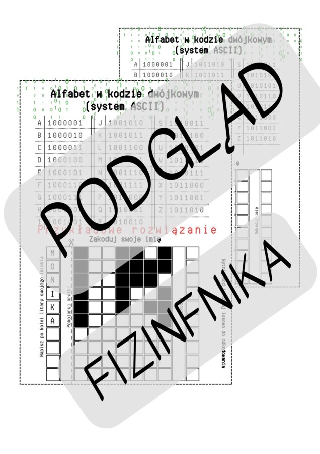 Karta pracy - alfabet w kodzie binarnym - zakoduj imię w systemie ASCII - informatyka offline