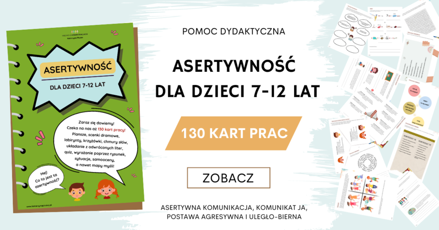 "Asertywność dla dzieci 7-12 lat. 130 kart pracy” e-book