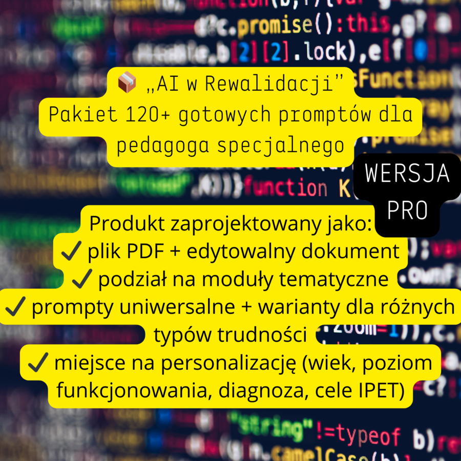 📦 „AI w Rewalidacji” Pakiet 120+ gotowych promptów dla pedagoga specjalnego