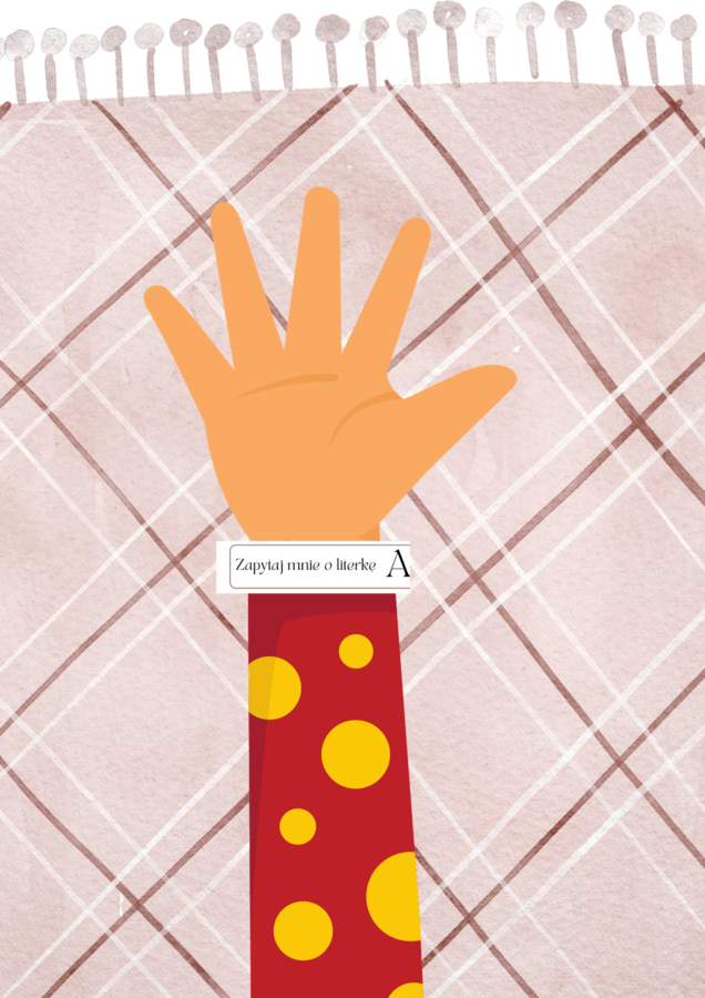 Opaski na rękę angażujące RODZICÓW - zapytaj mnie o literkę...A