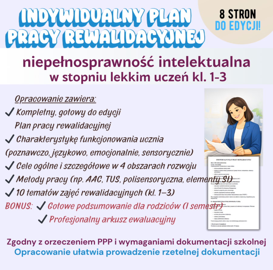 Indywidualny Plan Pracy Rewalidacyjnej – niepełnosprawność intelektualna w stopniu lekkim (kl. 1–3) Gotowe opracowanie Plan Rewalidacji