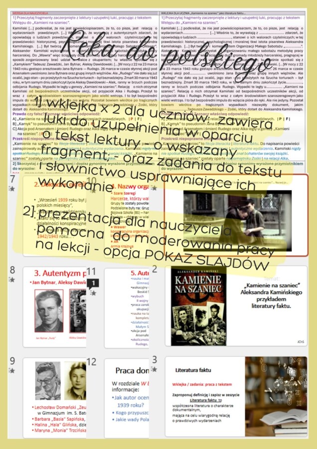 KAMIENIE NA SZANIEC jako literatura faktu. Wklejka, prezentacja: praca z tekstem