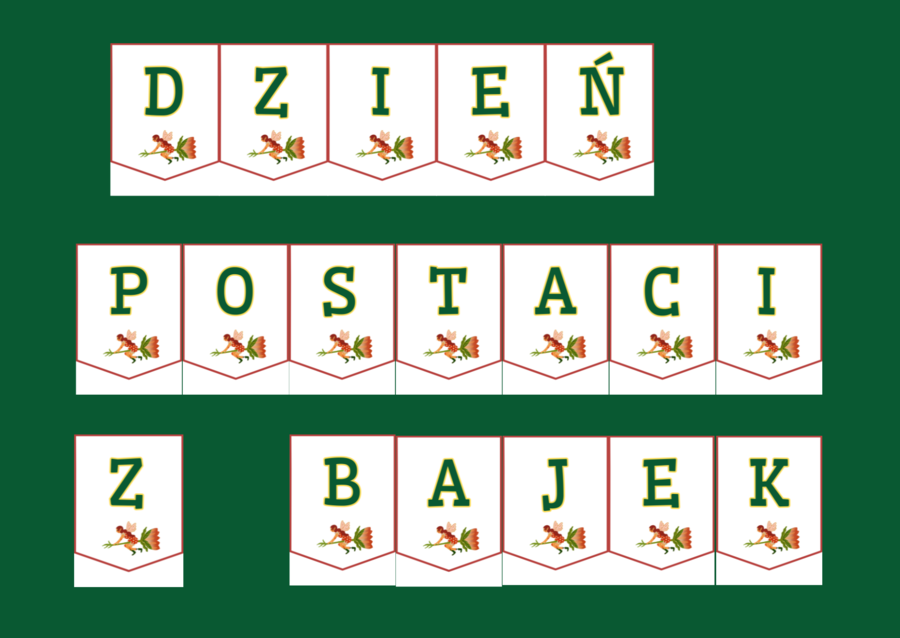 DZIEŃ POSTACI Z BAJEK – biblioteka – świetlica – przedszkole - GIRLANDA – gazetka – wersja 2