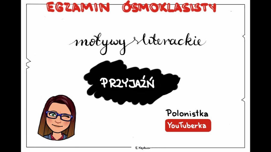 Motywy na egzamin ósmoklasisty: przyjaźń - film youtube