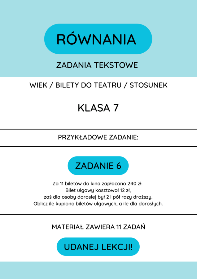 Równania - bardzo fajne zadania tekstowe. Klasa 7 i powtórka przed egzaminem ósmoklasisty :-)