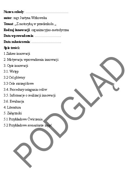 Innowacja pedagogiczna "Z motoryką w przedszkolu"- Zestaw ćwiczeń usprawniających sferę motoryki małej dzieci w wieku 3-6 lat