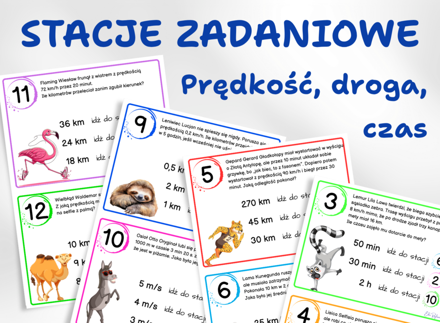 STACJE ZADANIOWE – Wyścig w TurboZOO, klasa 6, 8, prędkość, droga, czas, powtórka, powtórzenie