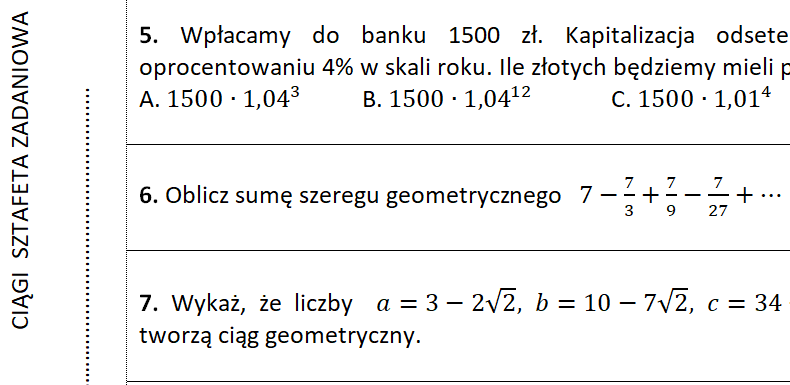 Sztafeta zadaniowa - ciąg geometryczny, procent składany, granica ciągu, szereg geometryczny