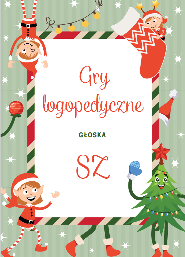 Świąteczne gry logopedyczne - głoska sz