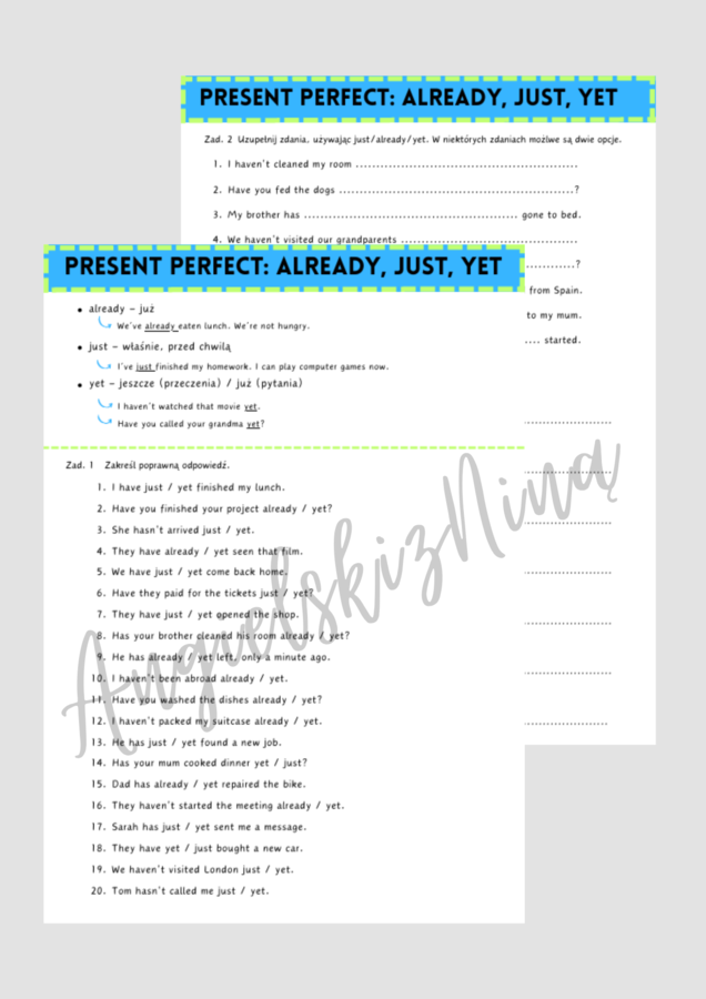 Present Perfect: ALREADY / JUST / YET - karta pracy - ćwiczenia  - zadania - egzamin ósmoklasisty - matura -  do wydrukowania - .pdf