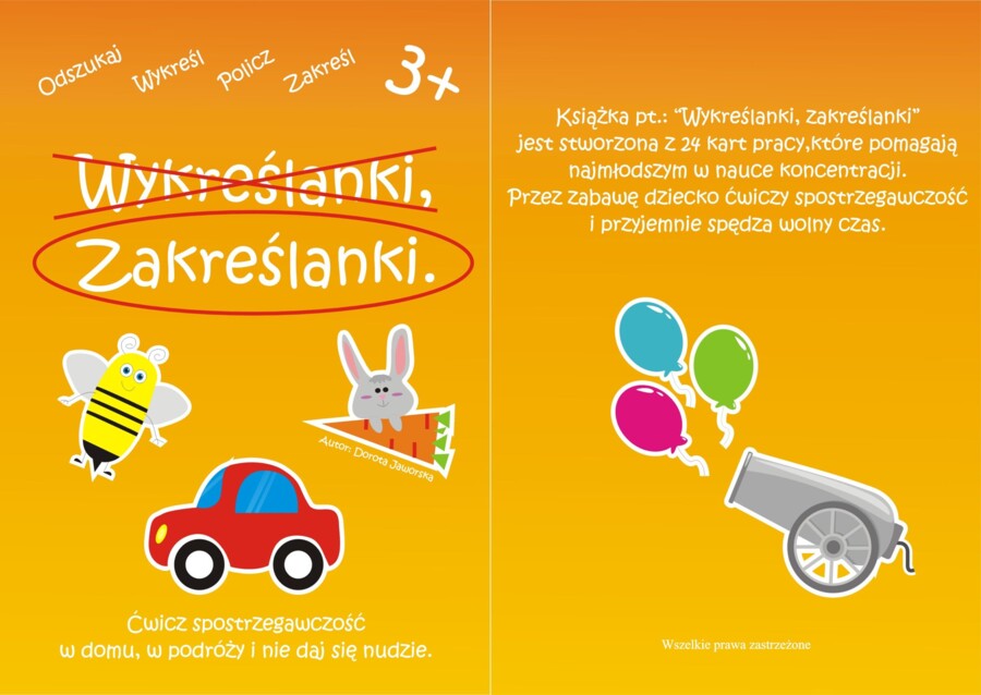 Przedszkole. Wykreślanki, zakreślanki.