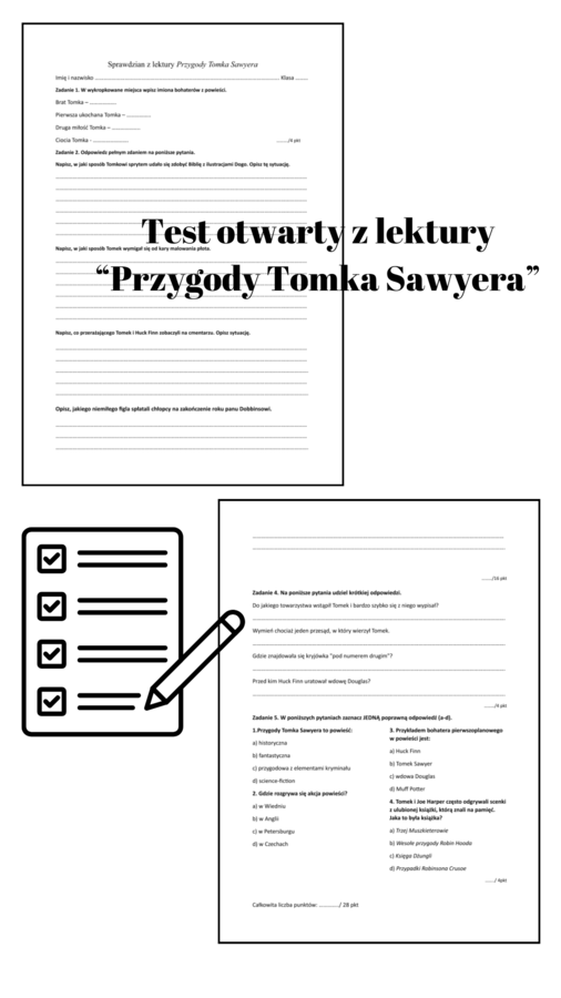 Sprawdzian z lektury "Przygody Tomka Sawyera"