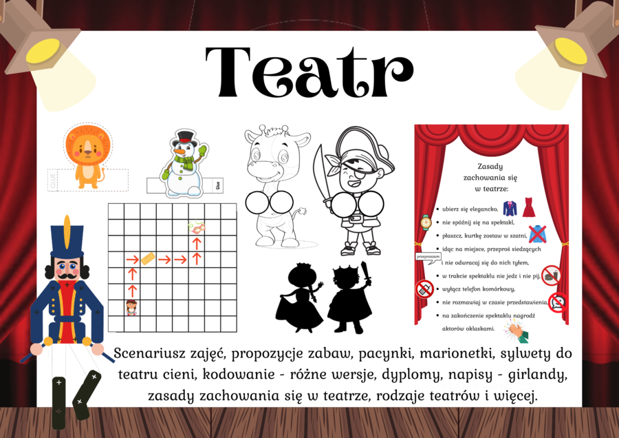 Jestem kulturalny: Wizyta w teatrze, Jak zachować się w teatrze? - plansza, Zabawy paluszkowe i gotowe postacie do wycięcia i ozdobienia, Kodowanie na dywanie - 16 kart A4 + plansza do kodowania