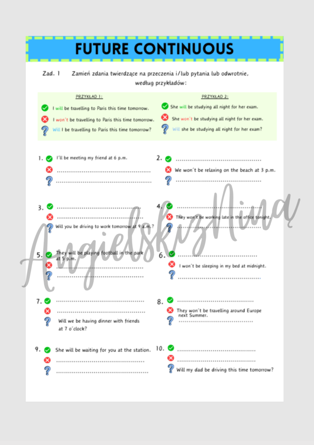 Future Continuous – czas przyszły - przekształcanie zdań – ćwiczenia dla początkujących – zdania twierdzące – przeczenia – pytania – karta pracy - matura