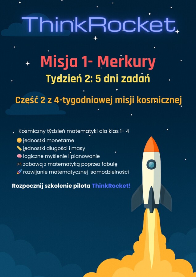 Jednostki monetarne, długości, masy | Klasy 4- 6 | 5 dni teorii i zadań w kosmicznej fabule misji ThinkRocket