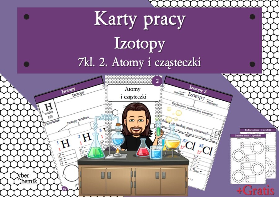 Karty pracy- Klasa 7. Chemia – Izotopy