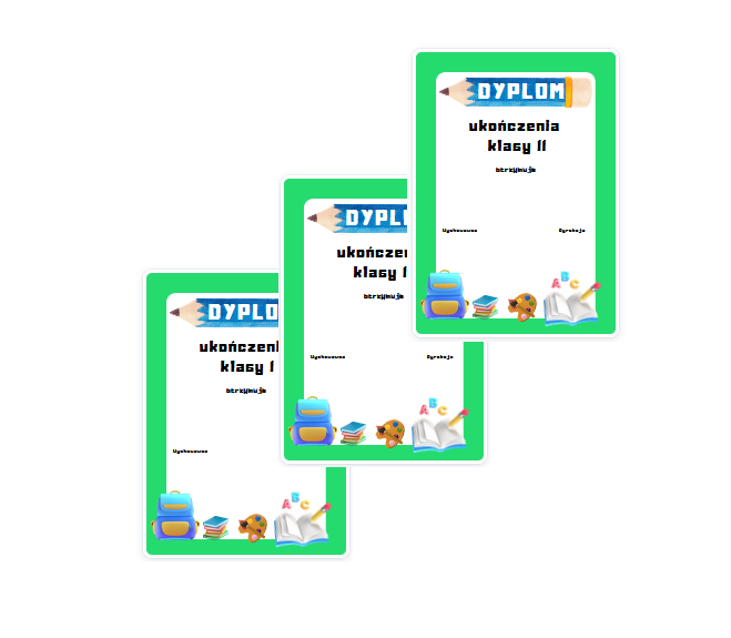 Dyplom ukończenia klasy I II III - wersja 3