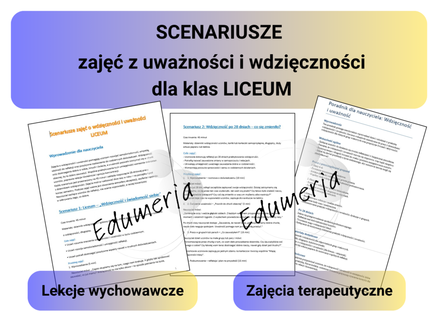 Scenariusze dla liceum – Wdzięczność i uważność