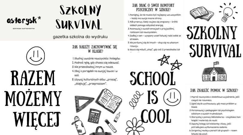 Gazetka szkolna - SZKOLNY SURVIVAL