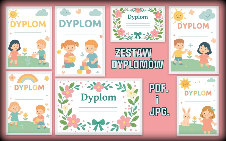 Zestaw dyplomów do przedszkola/ szkoły formaty pdf i jpg.