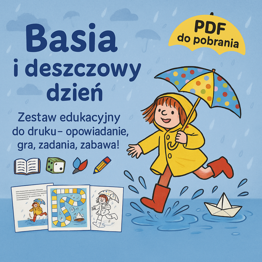 Opowiadanie pt. "Basia i deszczowy dzień"