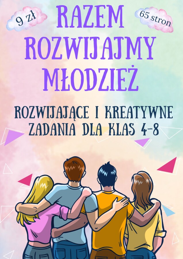Rozwijające zadania dla młodzieży 4-8