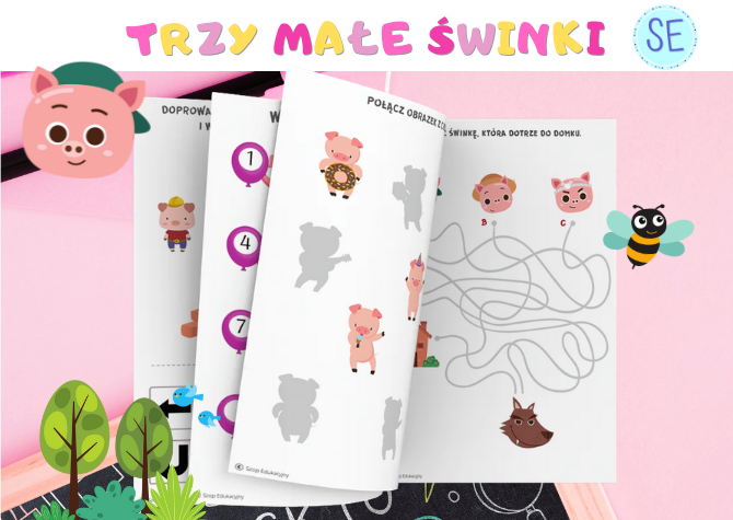 TRZY MAŁE ŚWINKI - zestaw zadań