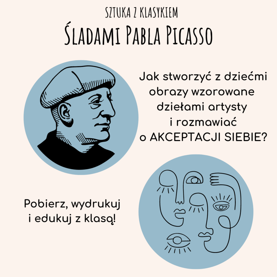 SZTUKA Z KLASYKIEM - ŚLADAMI PABLA PICASSO