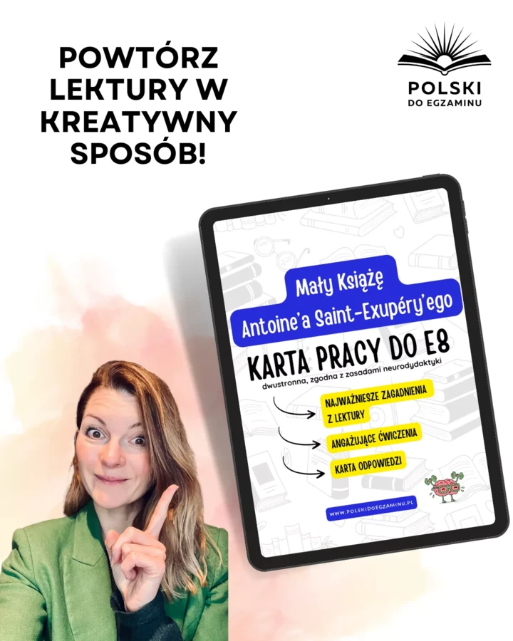 Mały Książę Antoine de Saint-Exupéry – Karta pracy do egzaminu ósmoklasisty