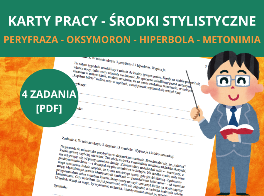 Karty pracy – peryfraza, oksymoron, homonim, metonimia, alegoria, symbol, hiperbola [PDF] – środki stylistyczne, klasa 7, klasa 8, Zdolny Ślązak