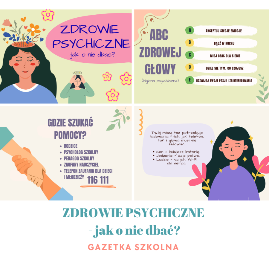 Zdrowie psychiczne - jak o nie dbać? - gazetka szkolna