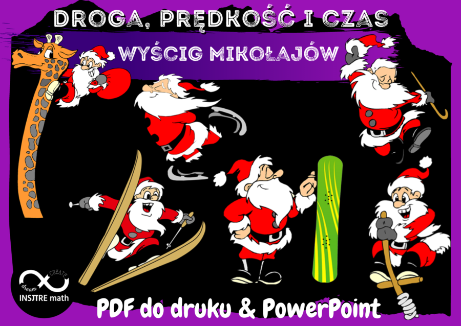Matematyczne wyzwanie. Wyścig Mikołajów. Droga, prędkość i czas. Boże Narodzenie, Mikołajki.