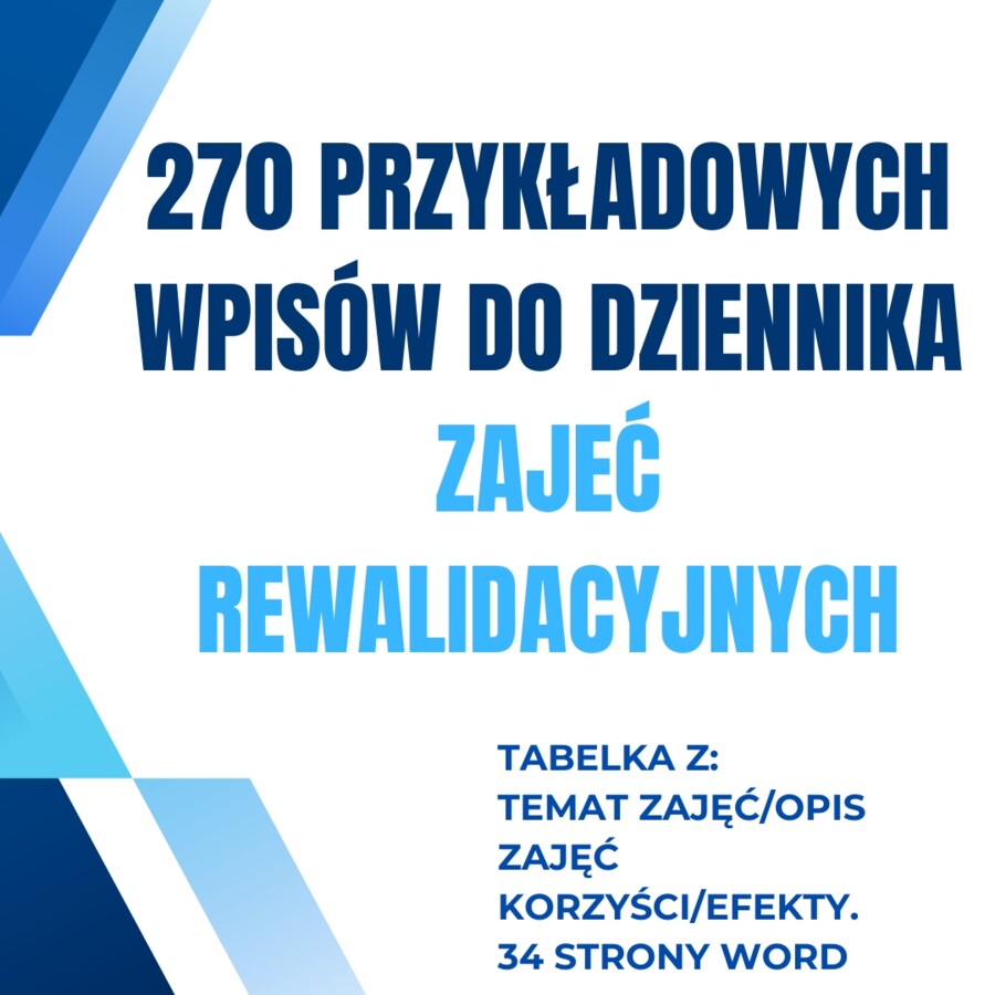 270 przykładowych wpisów do dziennika zajeć rewalidacyjnych