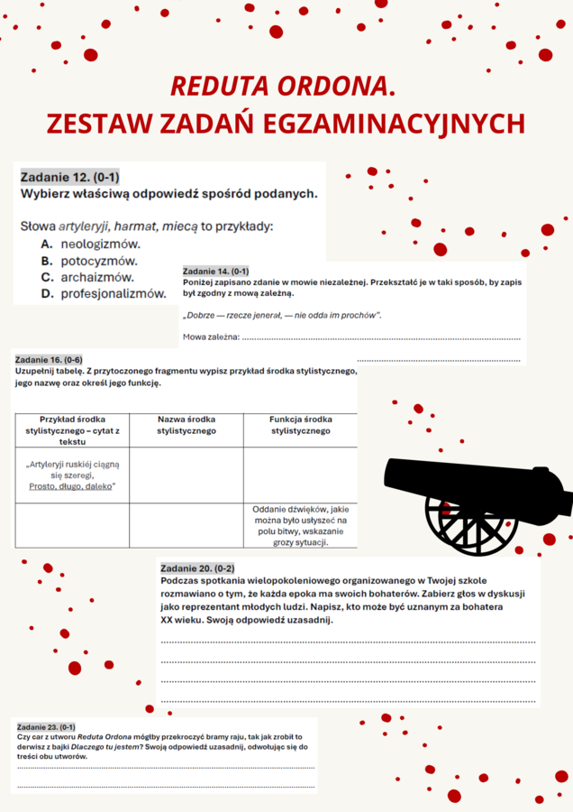 Reduta Ordona - zestaw zadań egzaminacyjnych, powtórkowych, do omówienia lektury