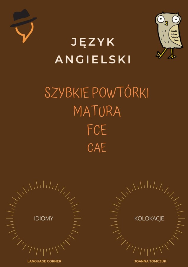 Szybkie Powtórki: Idiomy i kolokacje.