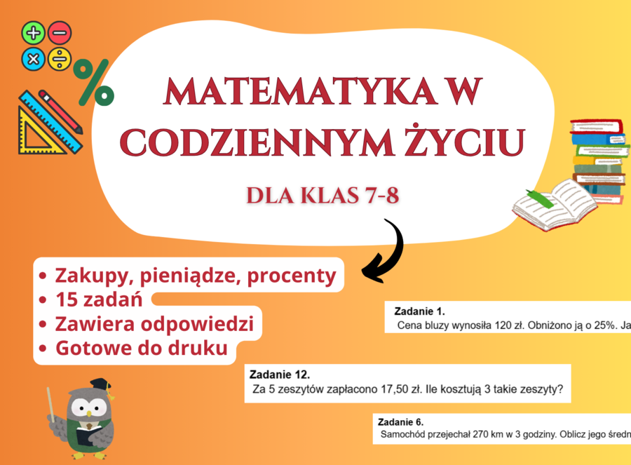 Matematyka w codziennym życiu – karta pracy z odpowiedziami (klasy 7–8)