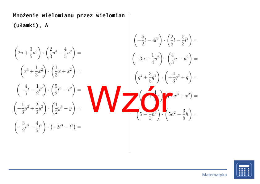 Mnożenie wielomianu przez wielomian (ułamki) | matematyka, algebra | 26 kolumn