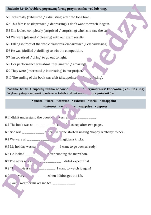 PRZYMIOTNIKI (EMOCJE)– Zbiór zadań do egzaminu ósmoklasisty z języka angielskiego. Poziom A2/A2+ – przymiotniki opisujące uczucia i emocje, ćwiczenia: końcówki -ing/-ed, przymiotniki zaprzeczające (unamused, unexciting), wypełnianie luk w tekście, tworze