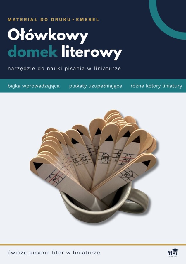Ołówkowy domek literowy - narzędzie ułatwiające naukę pisania w liniaturze + bajka wprowadzająca