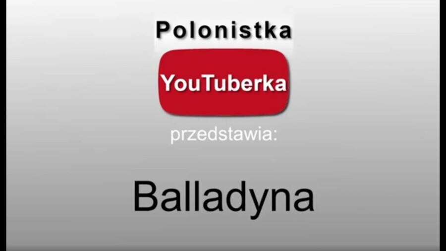 5 minut przed sprawdzianem: "Balladyna" - film youtube