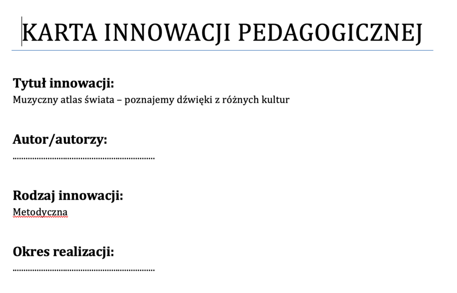 Innowacja pedagogiczna muzyka - "Muzyczny atlas świata" dla klas 4-6.