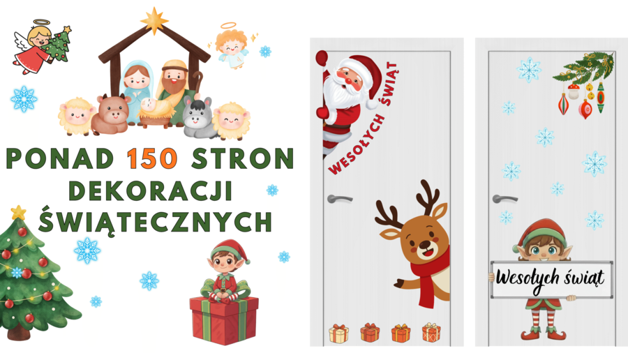 Zestaw świątecznych ozdób – ponad 150 stron dekoracji do druku! 🎄 Na drzwi, okna, gazetkę szkolną, korytarz i każde miejsce, które potrzebuje świątecznego klimatu!