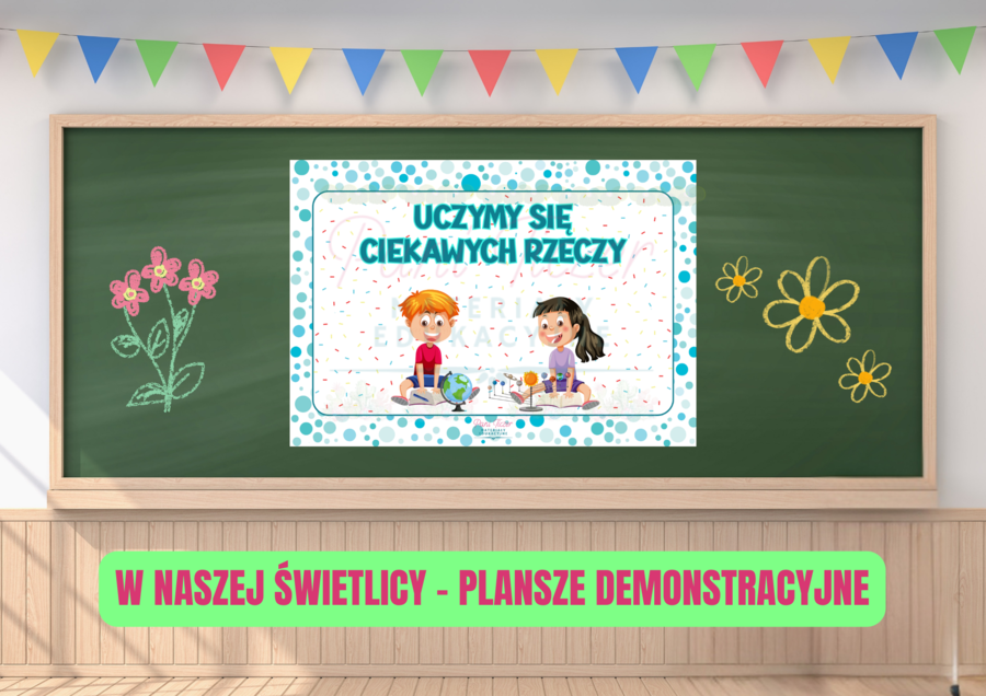 W naszej świetlicy - plansze demonstracyjne