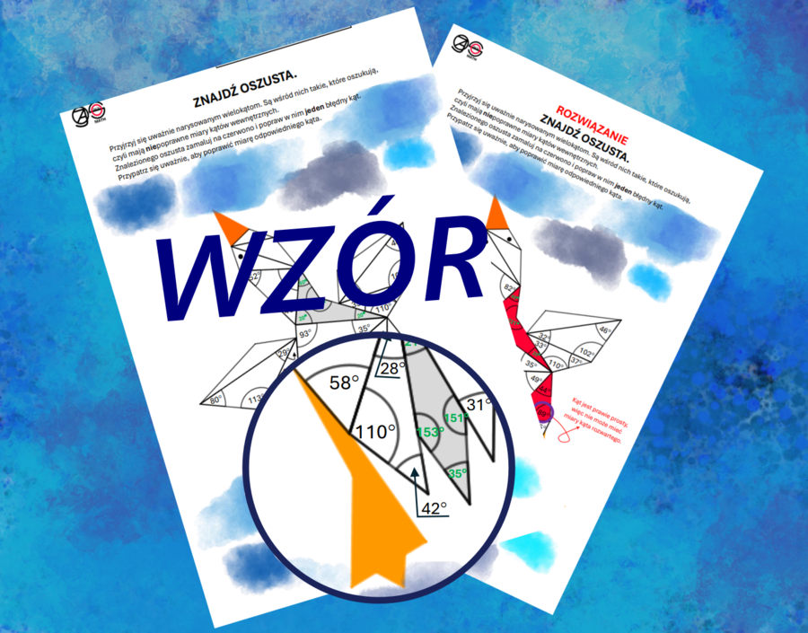 (klasa 5 klasa 6) Znajdź oszusta, czyli suma kątów w trójkątach i czworokątach.