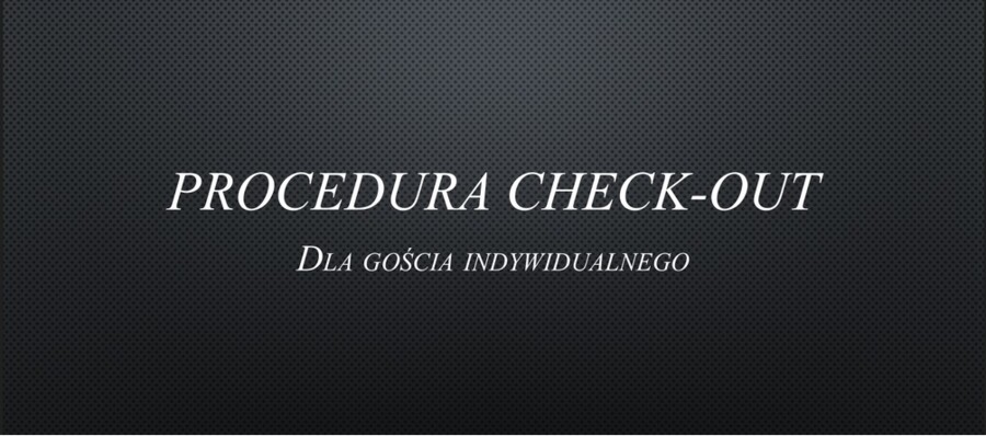 PROCEDURA CHECK-OUT